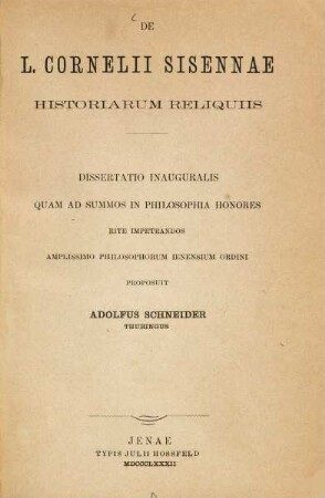 De L. Cornelii Sisennae historiarum reliquiis : (Jenenser Diss.)