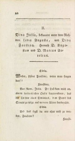 II. Diva Julia, bekannter unter dem Nahmen Livia Augusta, und Diva Faustina. ...