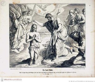 Die Bibel in Bildern : 240 Darstellungen, erfunden und auf Holz gezeichnet von Julius Schnorr von Carolsfeld Leipzig : Wigand, 1860. - X, 38 S., 240 Bl. : überw. Ill. lt KayserDie Taufe Christi - Die Bibel in Bildern