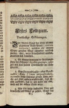 Erstes Collegium. Vorläufige Erklärungen.