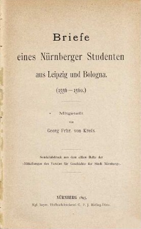 Briefe eines Nürnberger Studenten aus Leipzig und Bologna : (1556 - 1560)