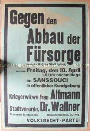 Maueranschlag mit dem Aufruf zu einer Kundgebung gegen den Fürsorgeabbau der Stadt Leipzig