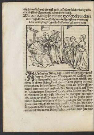 Wie der Künig Fortunato drey edel Junckfrawen fürstellet die vast schön und schwestern waren auß denen er die jüngst (genant Cassandra) zu weyb nam