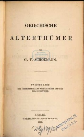 Griechische Alterthümer, 2. Die internationalen Verhältnisse und das Religionswesen