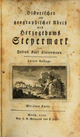 Historischer und geographischer Abriß des Herzogthums Steyermark