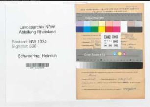 Entnazifizierung Heinrich Schweering , geb. 22.12.1870 (Oberfeuerwerker)
