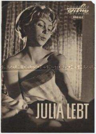 Programm zum DEFA-Spielfilm "Julia lebt"
