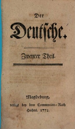 Der Deutsche. 2 = Stück 14 - 26. 1771