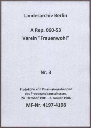 Protokolle von Diskussionsabenden des Propagandaausschusses, 24. Oktober 1901 - 2. Januar 1906