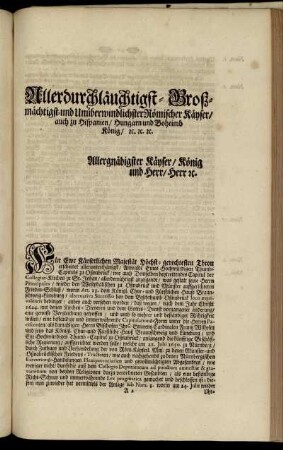 Allerdurchläuchtigst- Großmächtigst- und Unüberwindlichster Römischer Käyser/ ...