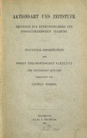 Aktionsart und Zeitstufe : Beiträge zur Funktionslehre des indogermanischen Verbums