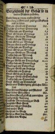 Verzeichnüß der Gebät so in diesem Büchlein zu finden.