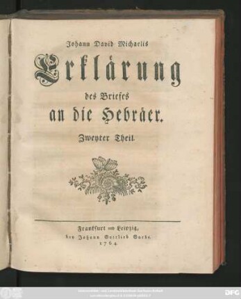 Theil 2: Johann David Michaelis Erklärung des Briefes an die Hebräer