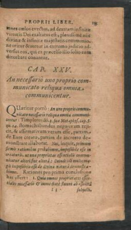 Cap. XXV. An necessario uno proprio communicatio reliqua omnia communicentur.