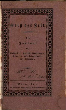 Geist der Zeit : ein Journal für Geschichte, Politik, Geographie, Staaten- und Kriegskunde und Literatur. 1817,3 = Aug. - Sept.
