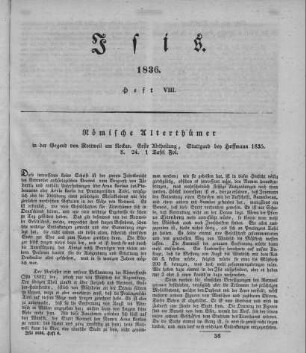 Römische Alterthümer in der Umgegend von Rottweil am Neckar [: ... Jahresbericht des Rottweiler Archaeologischen Vereins]. - Stuttgard : Hoffmann. - 2, 1835