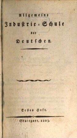 Allgemeine Industrie-Schule der Deutschen. 2. 1803