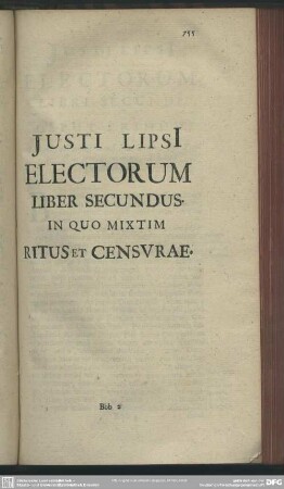 Justi LIpsi Electorum Liber Secundus In Quo Mixtim Ritus Et Censurae