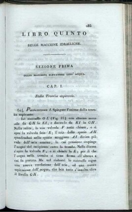 Libro Quinto. Delle Macchine Idrauliche. Sezione Prima. Delle Macchine Elevatici Dell' Acqua.