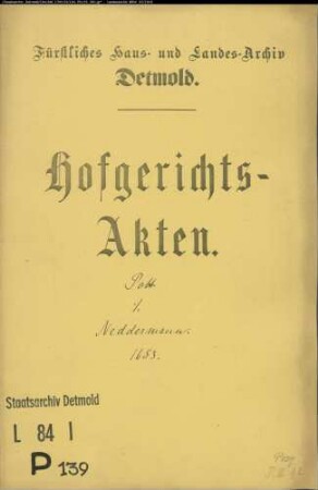 Pott, Aeneas zu Bielefeld gegen Gerhard Neddermann, Verwalter zu Wendlinghausen - Schuldforderung