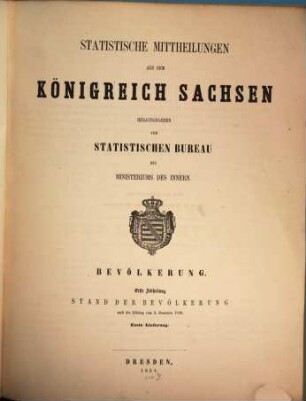 Statistische Mittheilungen aus dem Königreich Sachsen. 1. 1851 = Lfg. 1