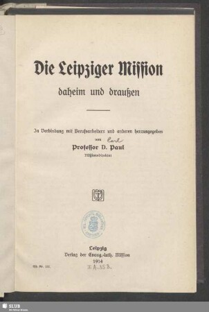 Die Leipziger Mission daheim und draußen