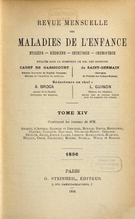 Revue mensuelle des maladies de l'enfance : hygiène, médecine, chirurgie, orthopédie. 14. 1896