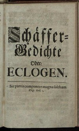 Schäffer- Gedichte Oder: Eclogen.