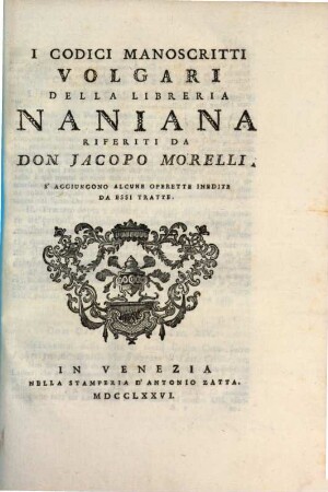 I Codici Manoscritti volgari della Libreria Naniana