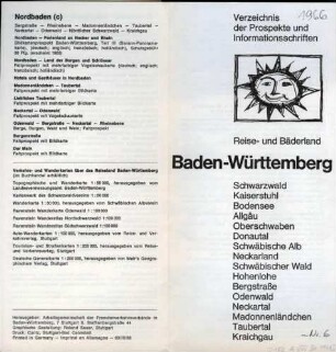 Reise- und Bäderland Baden-Württemberg: Verzeichnis der Prospekte und Informationsschriften Hrsg.: Arbeitsgemeinschaft der Fremdenverkehrsverbände in Baden-Württemberg Stuttgart, [ca. 1966]