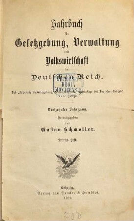 Jahrbuch für Gesetzgebung, Verwaltung und Volkswirtschaft im Deutschen Reich. 13. 1889, b