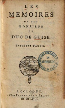 Les memoires de feu monsieur le duc de Guise. 1