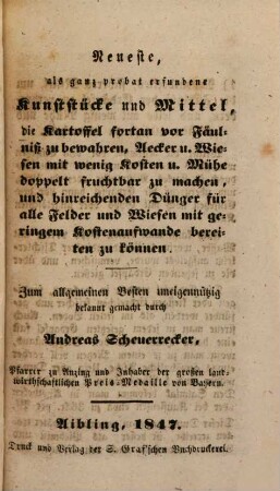 Neueste ganz probate Kunststücke u. Mittel, die Kartoffel fortan vor ?? zu bewahren