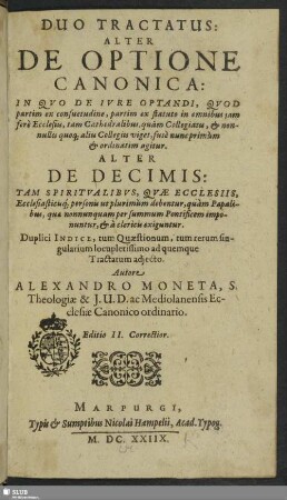 Duo tractatus : alter de optione canonica, alter de decimis