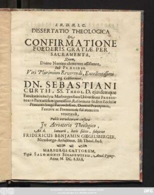 Dissertatio Theologica De Confirmatione Foederis Gratiae Per Sacramenta