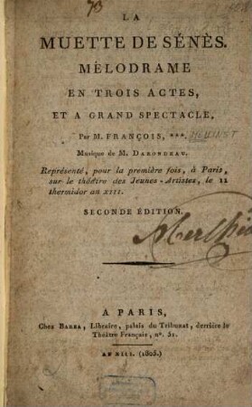 La muette de Sénès : mélodrame en trois actes, et à grand spectacle
