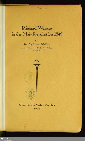 Richard Wagner in der Mai-Revolution 1849