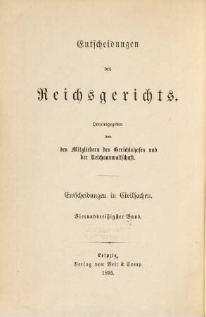 Entscheidungen des Reichsgerichts in Zivilsachen. 34. 1895