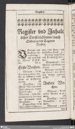 Register und Inhalt dises Trostbüchleins, nach Ordnung der Tag und Wochen