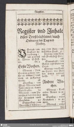 Register und Inhalt dises Trostbüchleins, nach Ordnung der Tag und Wochen