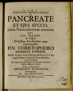 Disputatio Physico-Medica De Pancreate Et Eius Succo, iuxta Neotericorum mentem