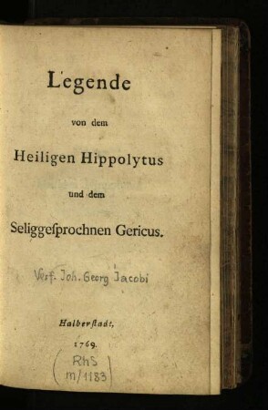 Legende von dem Heiligen Hippolytus und dem Seliggesprochnen Gericus