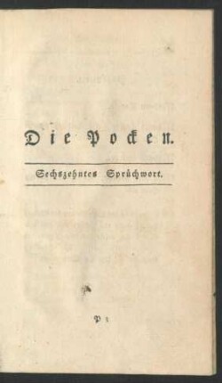 Die Pocken. Sechszehntes Sprüchwort