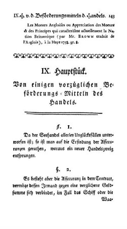 IX. Hauptstück. Von einigen vorzüglichen Beförderungs-Mitteln des Handels.