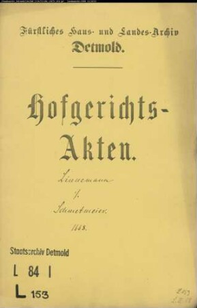 Lindemann, Bernd zu Detmold gegen Schmetmeier (Schmidtmeier) zu Meiersfeld - Schuldforderung