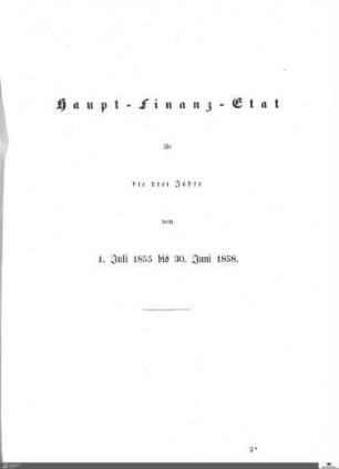 Haupt-Finanz-Etat 1855-1858