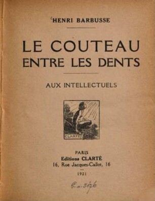 Le couteau entre les dents : aux intellectuels