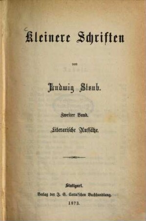 Kleinere Schriften, 2. Literarische Aufsätze