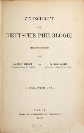 Zeitschrift für deutsche Philologie : ZfdPh. 14. 1882