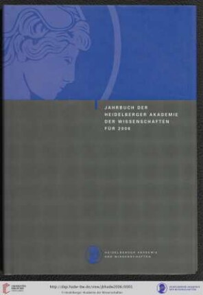 Jahrbuch ... / Heidelberger Akademie der Wissenschaften: Jahrbuch 2006